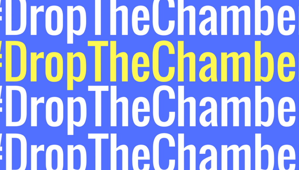 #DropTheChamber